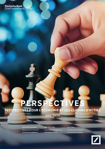 Perspectives pour l’économie & les classes d’actifs 