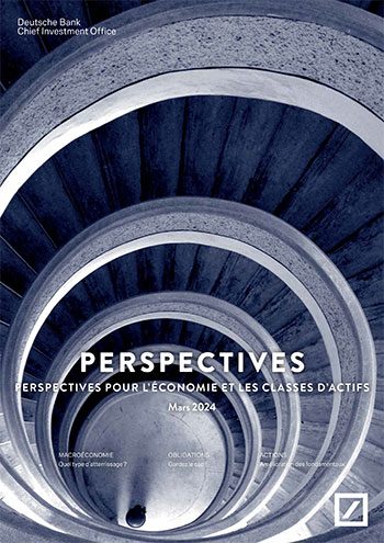 Perspectives pour l’économie & les classes d’actifs 